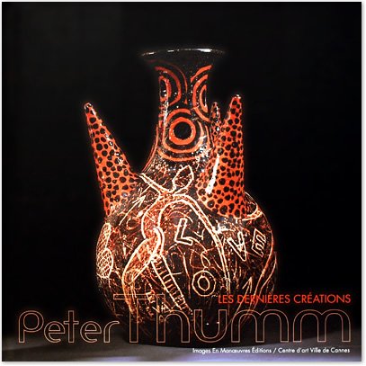 Katalog Peter Thumm &laquo;Peter Thumm, Les derni&egrave;res cr&eacute;ations&raquo;